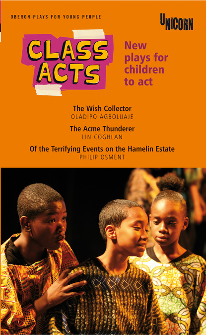 

Class Acts: New Plays for Children to Act