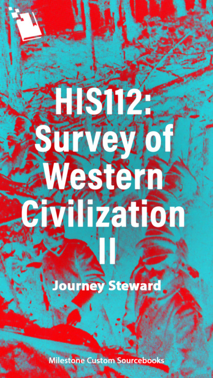 Группа авторов - HIS112: Survey of Western Civilization II