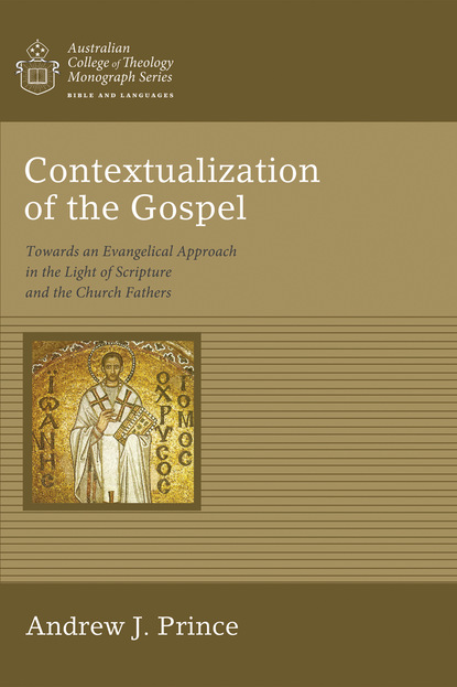 Andrew James Prince — Contextualization of the Gospel