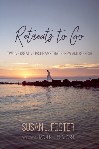 Susan J. Foster — Retreats to Go