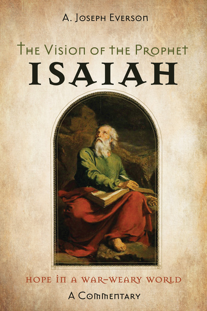 A. Joseph Everson — The Vision of the Prophet Isaiah