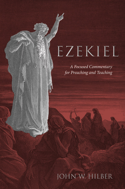 John W. Hilber — Ezekiel