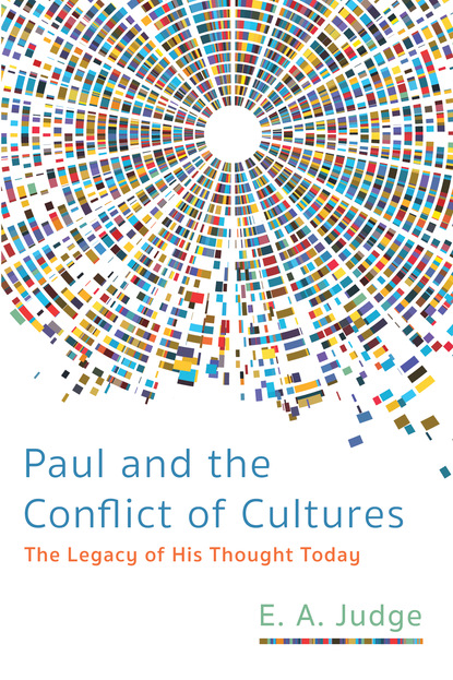 

Paul and the Conflict of Cultures