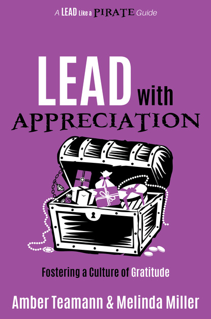 

Lead with Appreciation