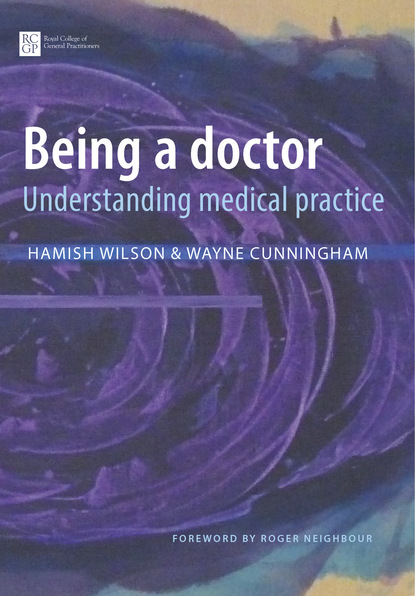 Hamish Wilson - Being a Doctor