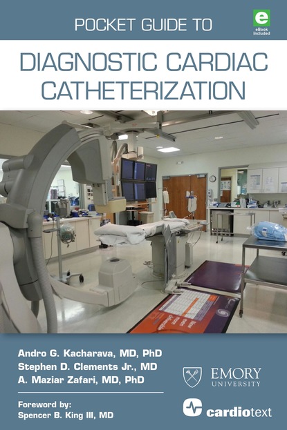 Andro G. Kacharava - Pocket Guide to Diagnostic Cardiac Catheterization