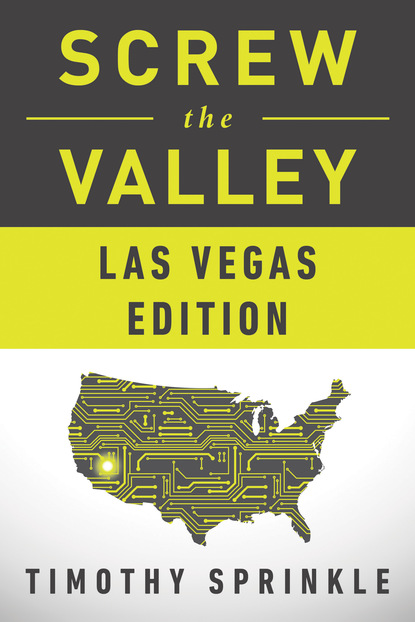 Timothy Sprinkle - Screw the Valley: Las Vegas Edition