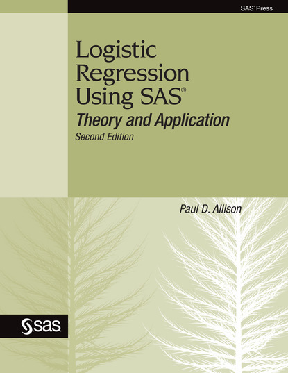 Paul D. Allison - Logistic Regression Using SAS