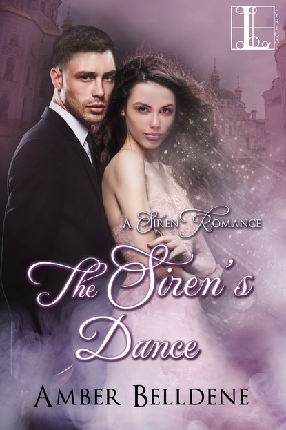 Amber Belldene - The Siren's Dance