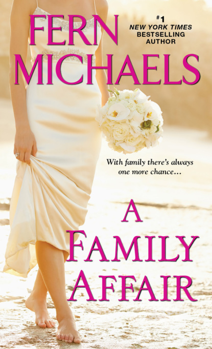 Fern Michaels - A Family Affair