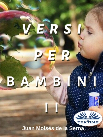 Обложка книги Versi Per Bambini II, Dr. Juan Moisés De La Serna