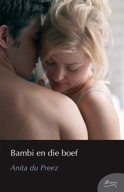 Anita du Preez - Bambi en die boef