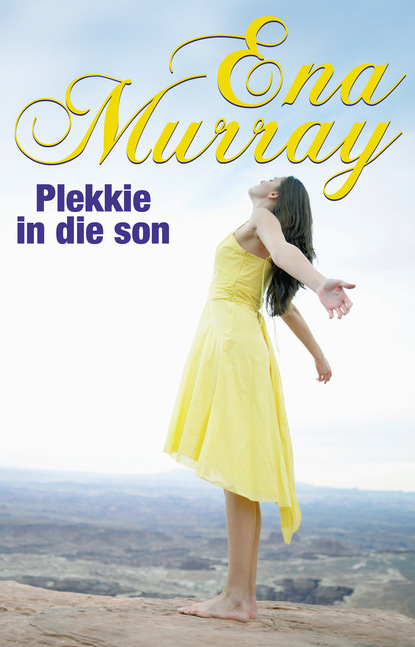 Ena Murray - Plekkie in die son