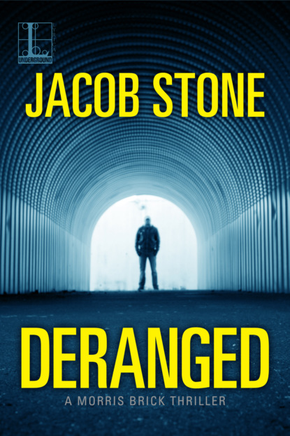 Jacob Stone — Deranged