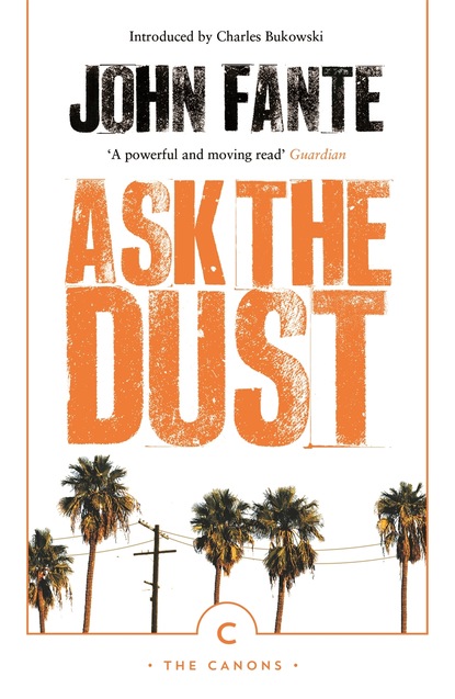 John  Fante - Ask The Dust