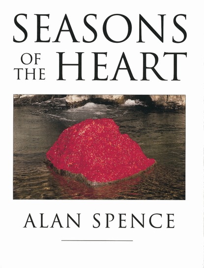 Alan Spence - Seasons Of The Heart