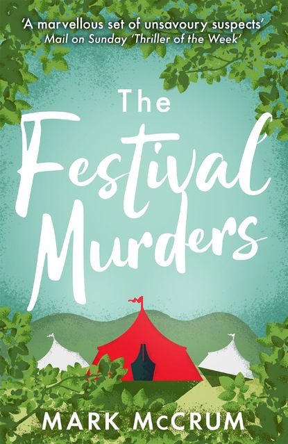 Mark McCrum — The Festival Murders