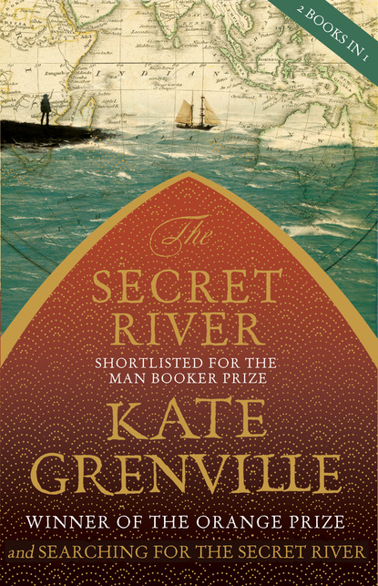 Kate  Grenville - The Secret River and Searching for The Secret River