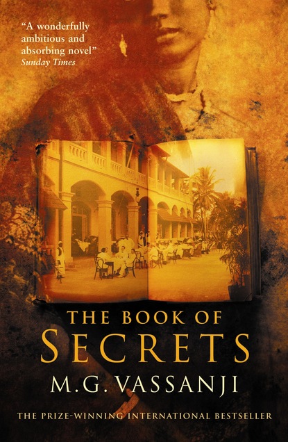 M.G. Vassanji - The Book Of Secrets