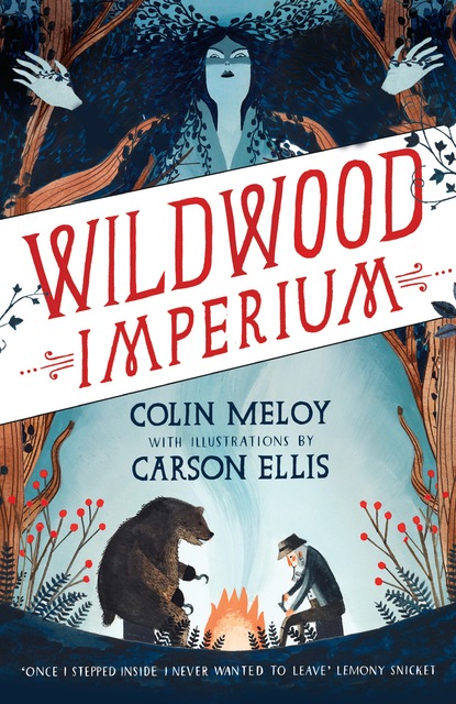 Colin  Meloy - Wildwood Imperium