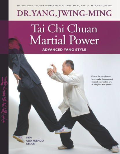 Jwing-Ming Yang - Tai Chi Chuan Martial Power