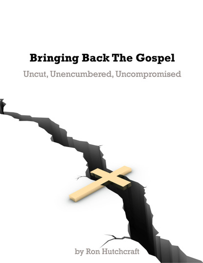 Ron J.D. Hutchcraft - Bringing Back the Gospel