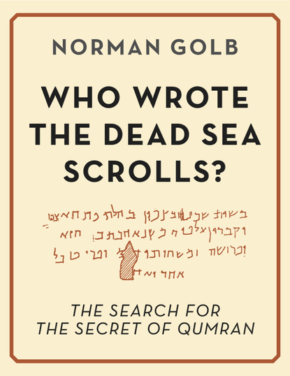 Norman Boone's Golb - Who Wrote the Dead Sea Scrolls?