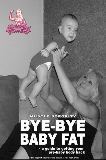 MJ Carlesi — Bye-Bye Baby Fat