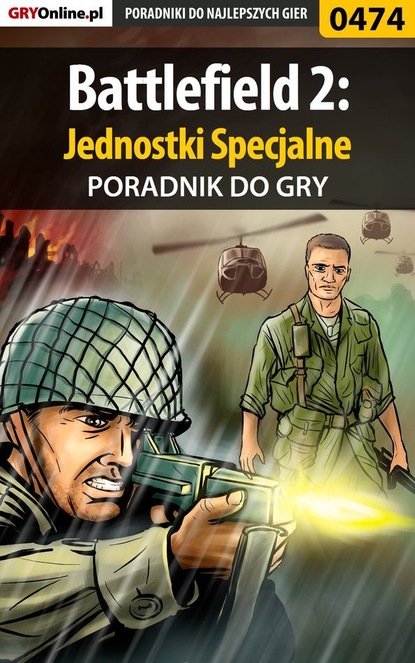 Maciej Jałowiec - Battlefield 2: Jednostki Specjalne