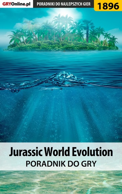 Arkadiusz Jackowski «Chruścik» - Jurassic World Evolution