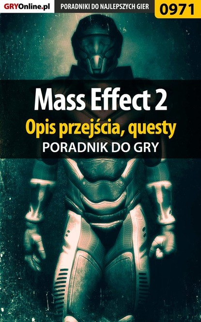 Jacek Hałas «Stranger» - Mass Effect 2