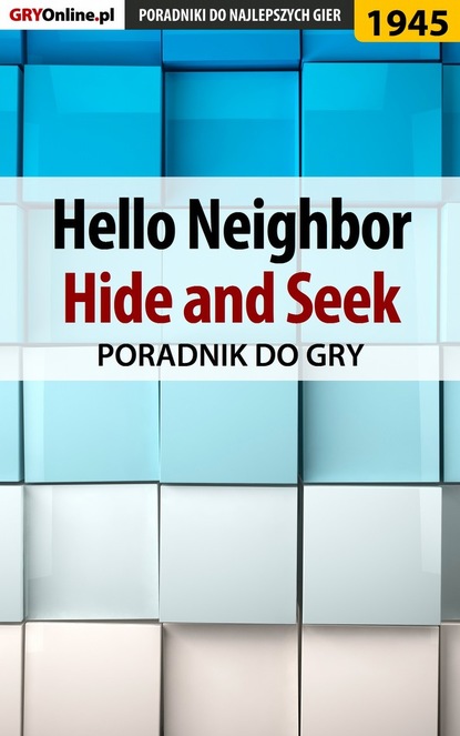 Natalia Fras «N.Tenn» - Hello Neighbor Hide and Seek