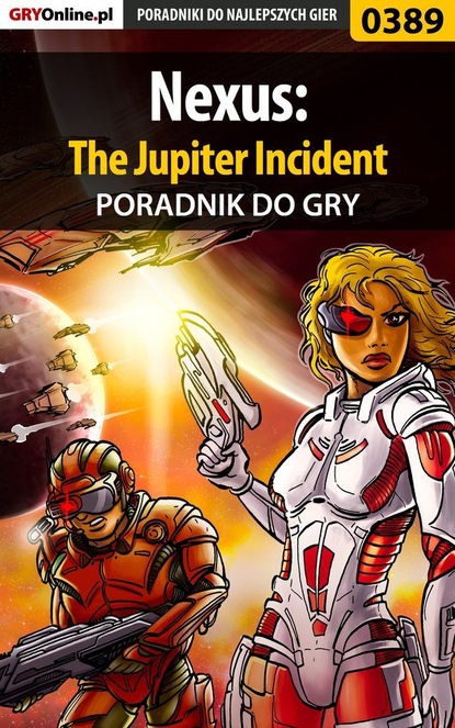 Gajewski Łukasz «Gajos» - Nexus: The Jupiter Incident