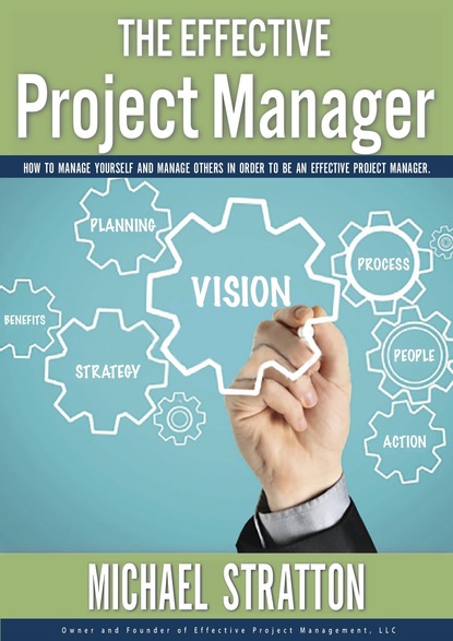 Michael Stratton - The Effective Project Manager