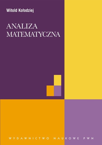 Witold Kołodziej - Analiza matematyczna