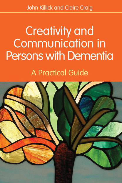 Claire Craig - Creativity and Communication in Persons with Dementia