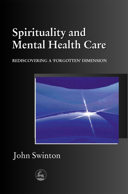 John Swinton - Spirituality and Mental Health Care