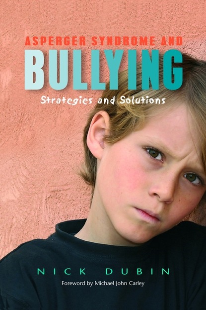 

Asperger Syndrome and Bullying