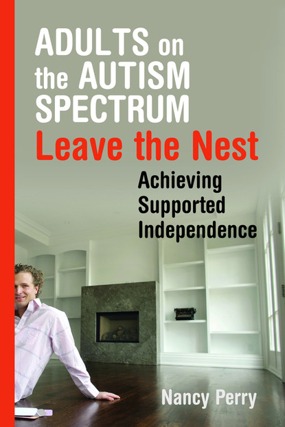 

Adults on the Autism Spectrum Leave the Nest