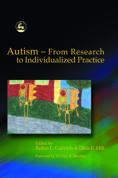 

Autism - From Research to Individualized Practice