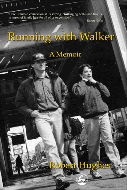 Robert  Hughes - Running with Walker