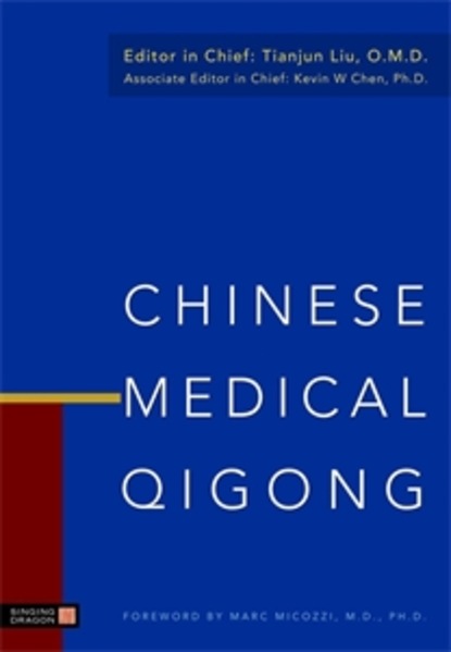 

Chinese Medical Qigong