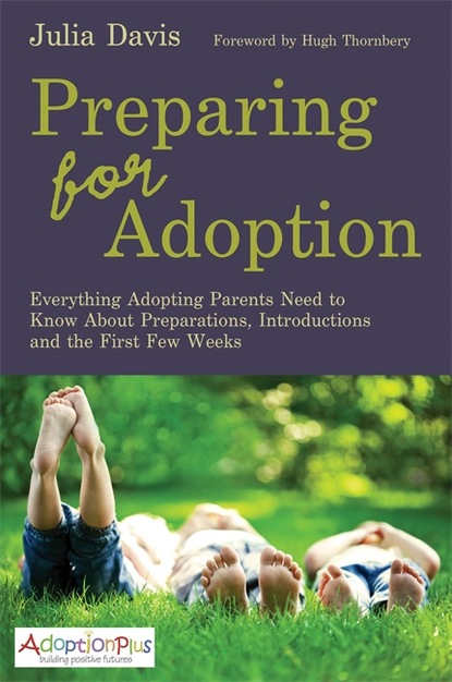 Julia  Davis - Preparing for Adoption