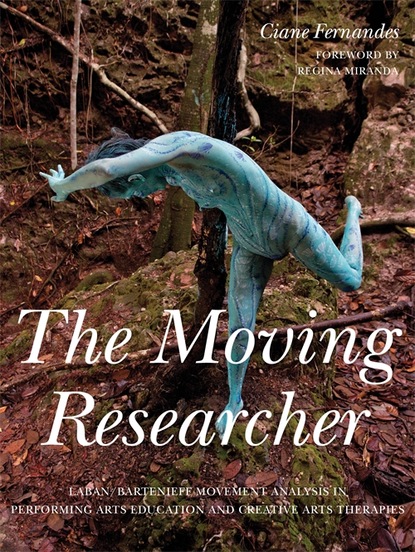 Ciane Fernandes - The Moving Researcher