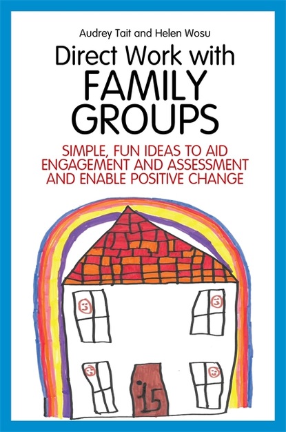 Helen Wosu - Direct Work with Family Groups