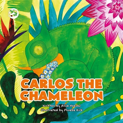 Alice Reeves - Carlos the Chameleon