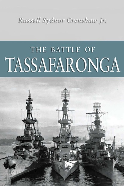 Russell  Crenshaw Jr. - The Battle of Tassafaronga