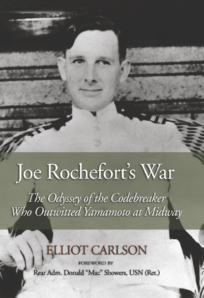 

Joe Rochefort's War