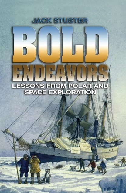 Jack W. Stuster - Bold Endeavors