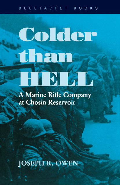 Joseph R. Owen - Colder than Hell